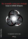 The Scientific Conquest of Death, ed. Immortality Institute